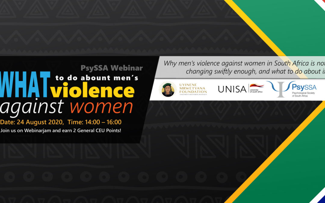 Why Men’s Violence Against Women in South Africa is Not Changing Swiftly Enough, and What To Do About It – Meet our Respondents