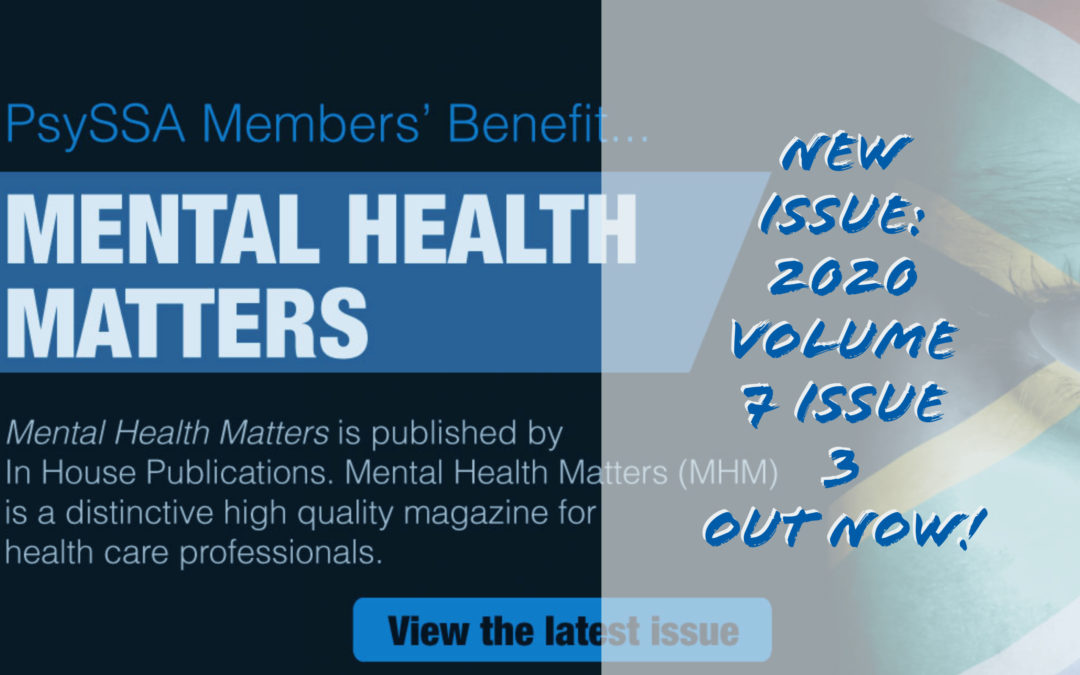 Mental Health Matters –  Issue 3 Volume 7 2020, Out Now!
