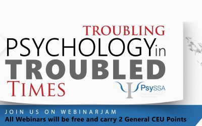 PsySSA 2021 Webinar Series – Troubling Psychology in Troubled Times