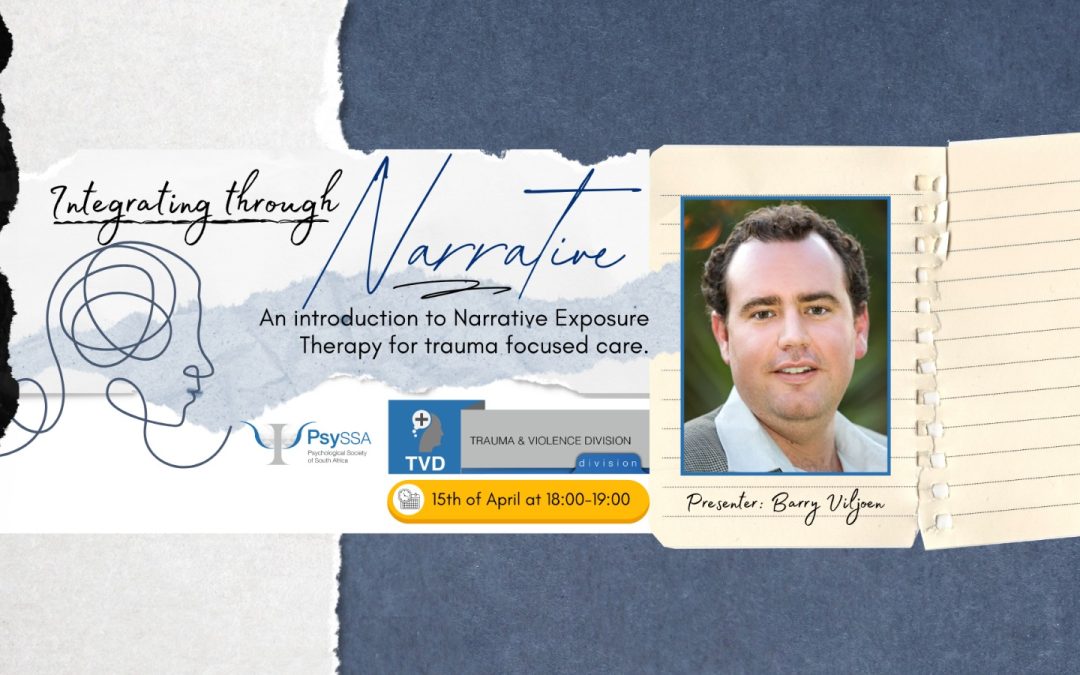 TVD Webinar: Integrating through Narrative: An Introduction to Narrative Exposure Therapy for Trauma-Focused Care – Recording Out Now!