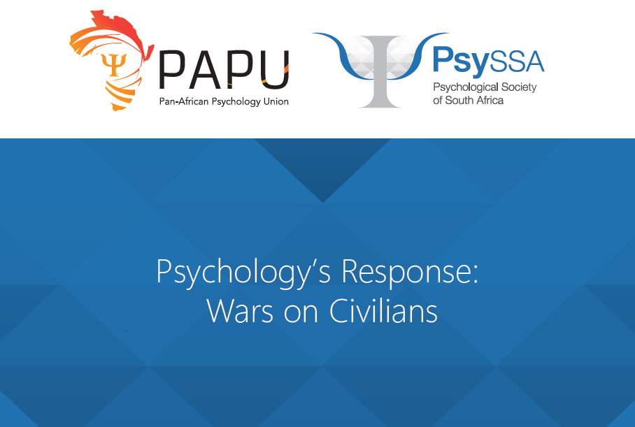 Joint Position Statement of PsySSA and PAPU: Psychology’s Response: Wars on Civillians